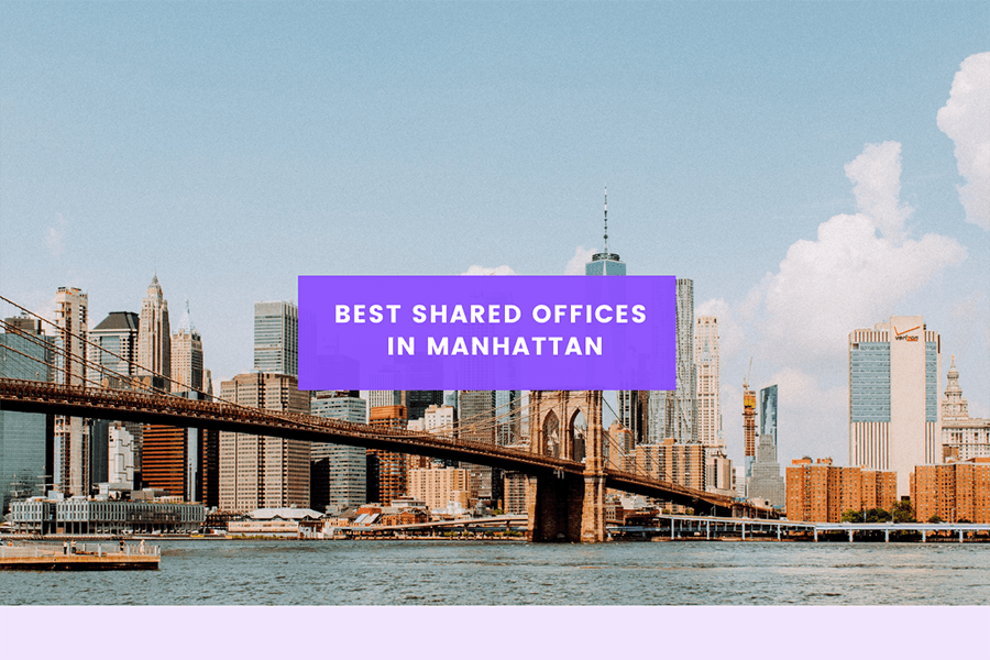 Best Shared Offices in Manhattan 
